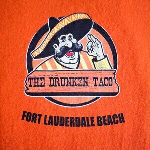 T Shirt The Drunken Taco House of 301 Tequilas Fort Lauderdale Beach FL Size XL
